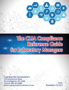 The CLIA Compliance Reference Guide for Laboratory Managers, Author Kim Scott